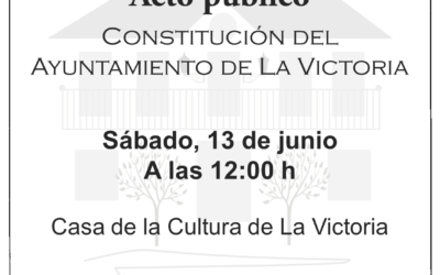 Acto Público – Constitución del Ayuntamiento de La Victoria