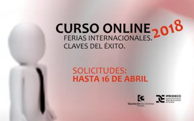 PROGRAMA FORMATIVO ONLINE «FERIAS INTERNACIONALES. CLAVES DE ÉXITO» (inscripciones hasta el 16 de abril)