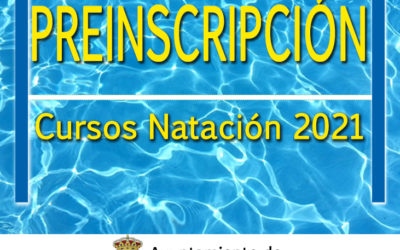 ABIERTO EL PLAZO DE PREINSCRIPCIONES | CURSOS NATACIÓN 2021