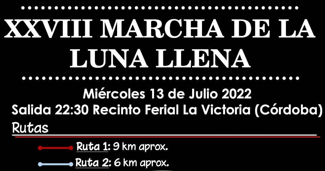 XXVIII MARCHA DE LA LUNA LLENA