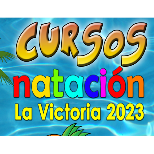 INSCRIPCIONES CURSOS NATACIÓN | LA VICTORIA 2023