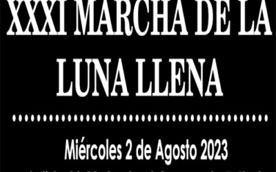 XXXI MARCHA DE LA LUNA LLENA 2023