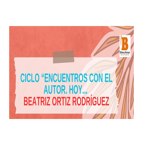 Img destacada-Encuentros con el autor - beatriz ortiz