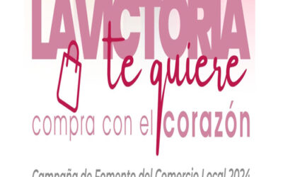 Campaña de fomento del comercio local 2024 | La Victoria